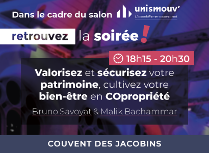visuel de la soirée afterwork qui a lieu au couvent des jacobins de rennes dans le cadre du salon de la copropriété unismouv' l'immobilier en mouvement le 29 avril 2025